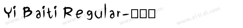 Yi Baiti Regular字体转换